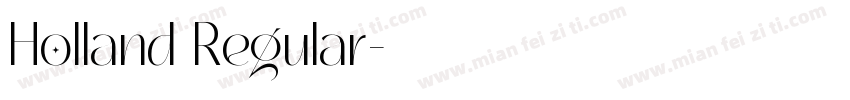 Holland Regular字体转换